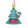 Elf Report Christmas Tree Decoration 2 Elf Report Christmas Tree Decoration -NON Outdoor Shop 13700383 6464984497267282